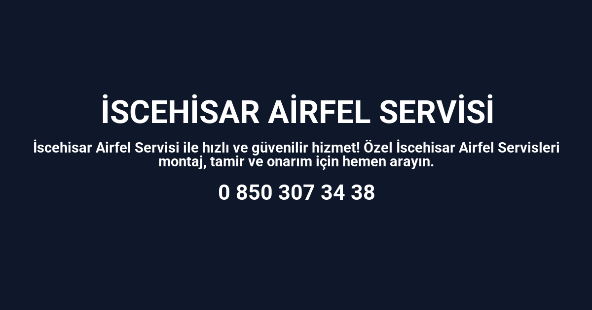 İscehisar Airfel Servisi